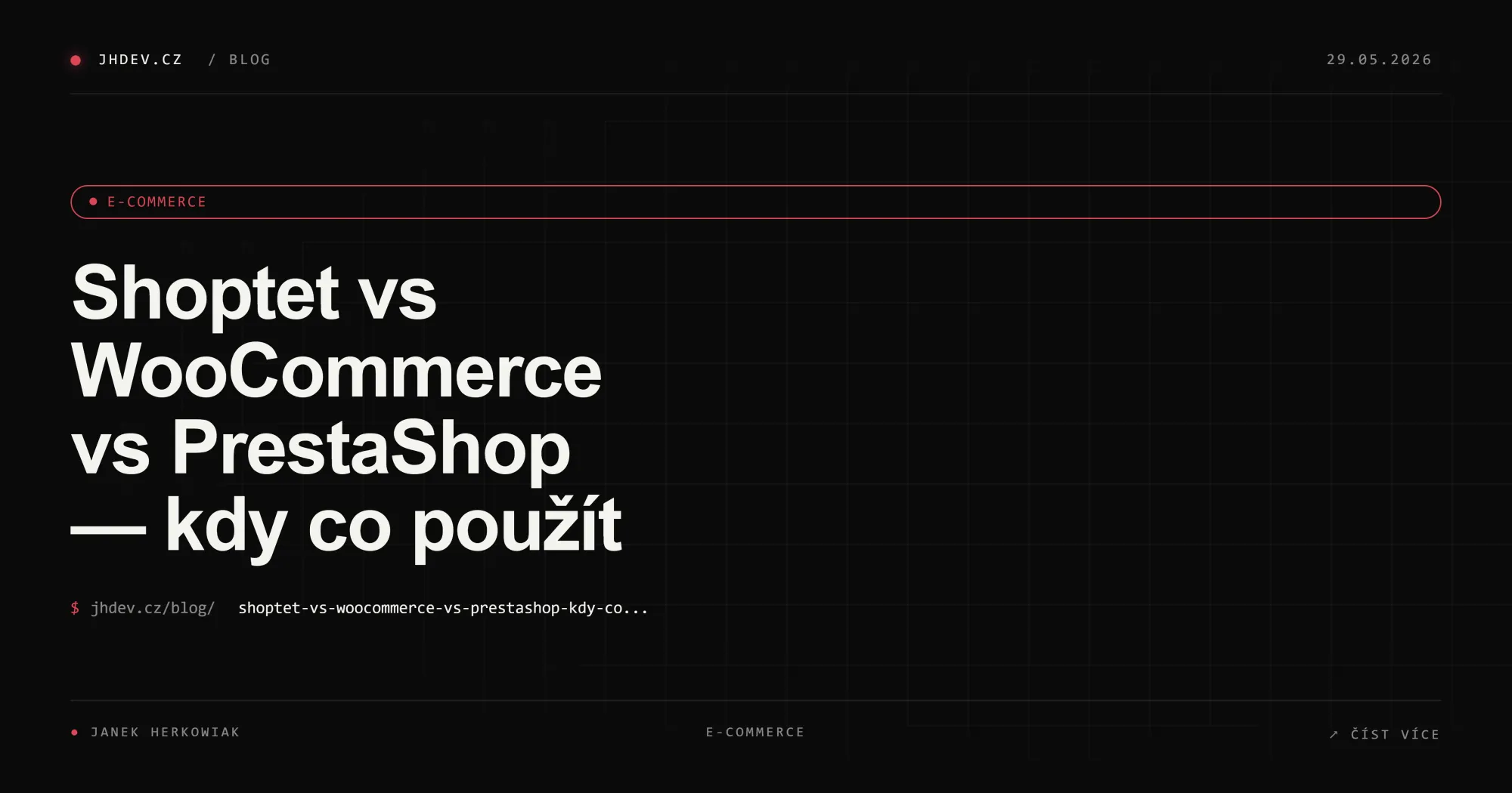 Shoptet vs WooCommerce vs PrestaShop — kdy co použít