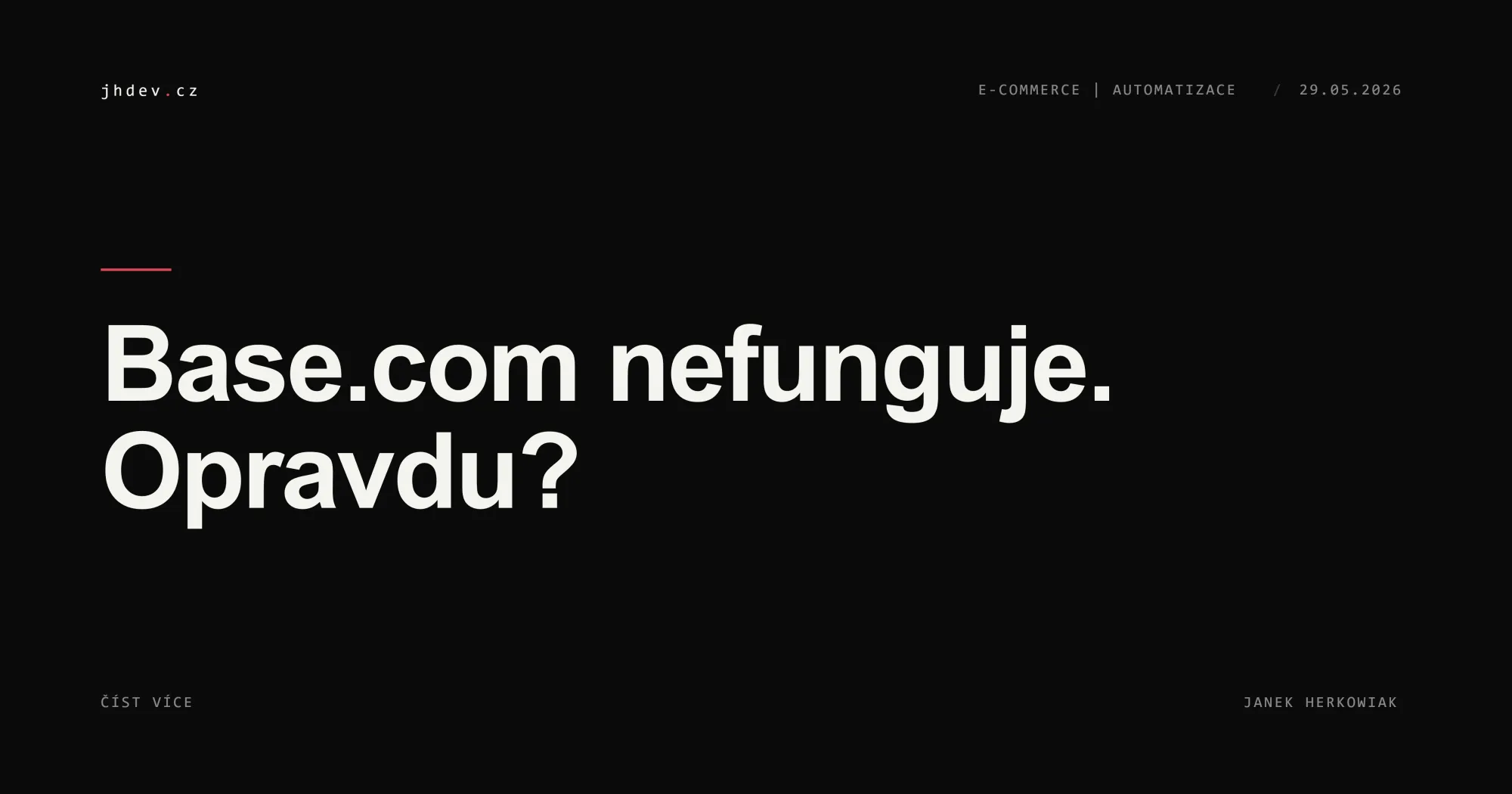 Base.com nefunguje. Opravdu?